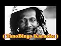 Gregory Isaacs - My time ( TanoBingo Karaoke )