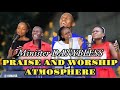 PRAISE AND WORSHIP ATMOSPHERE Minister Danybless