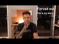 Coming out: I was forced out. My story.