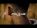 Lil 10 - Still In Love ( Official Music Video )