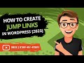 How To Create Jump Links In WordPress 2023 [FAST]