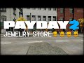 Payday 2: Jewelry Store - DEATH WISH (Solo/Stealth)