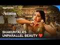 Shaakuntalam : The Divine Beauty | Samantha Prabhu, Dushyant | Prime Video India
