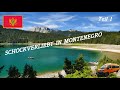 Montenegro Teil 1 / schockverliebt in Montenegro