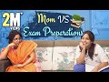 Mom VS Exam Preparations || Mahathalli || Tamada Media