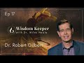 Dr. Robert Gilbert:  Rosicrucianism, Spiritual Warfare, and Our Global Ascension  Ep. 17