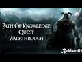 Dragonborn: The Path of Knowledge Quest Walkthrough (Tutorial)