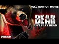 Bear | Full Monster Horror Movie | Action Horror Movie | English HD Movie | DREAD