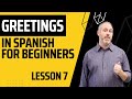 How to Greet in Spanish for Beginners