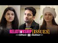 Alright! | Relationship Issues - Girlfriend Vs Bestfriend | Ft. Mugdha, Parikshit & Simran