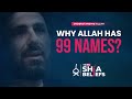 Significance of Allah’s 99 Names & How to Use Them in Supplications | ep 21 | The Real Shia Beliefs