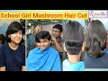 School Girl Mushroom Hair Cut II Rabin Das Star Howrah II Plz Subscribe & Share