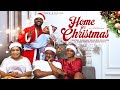 HOME FOR CHRISTMAS | UZOR ARUKWE, SOCHIMA EZEOKE, ROXY ANTAK, CHINENYE ULAEGBU 2023 CHRISTMAS MOVIE
