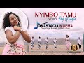 Anastacia Muema- Nyimbo Tamu (Official Video) (4K video)