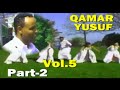 QAMAR YUSUF. #Vol. 5B* WALLEE MI'OOYUU || LOVELY OROMO MUSIC