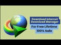 How to Download and Install Internet Download Manager for free Lifetime | Latest Version Full safe