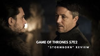 Game of thrones S7E2: "Stormborn" Review