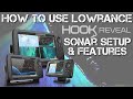 Sonar Setup - Lowrance Hook Reveal Series Pt 2