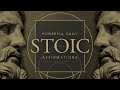 70 Stoic Affirmations [Listen Every Day] - Alpha Affirmations