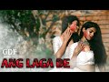 Ang Laga De | Video Song | Goliyon Ki Rasleela Ram-leela | Gold Dust Films
