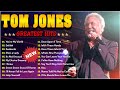 Tom Jones Greatest Hits 2024 - Best Songs of Tom Jones Playlist Collection  Vol.7