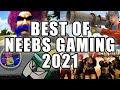 Best of Neebs Gaming 2021