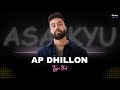 Ap Dhillon Type Beat - “Asa Kyu Kiya” | Ap Dhillon Type Beat 2024