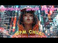Top Trending OPM Chill Songs - Relax OPM Chill Songs 2024 With Lyrics - Rainbow, Tadhana, Paramulan