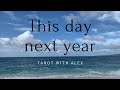 Ngày này năm sau bạn như thế nào - timeless | tarot