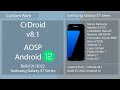 CrDroid v8.1 Android 12 - Samsung Galaxy S7 Series