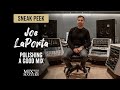 Polishing a good mix with Joe LaPorta