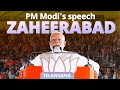 PM Modi addresses a public meeting in Zaheerabad, Telangana