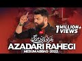 AZADARI RAHEGI | Mesum Abbas 2022 | Karbala New Nohay | Muharram 2022 | Title Noha 2022 | Azadar