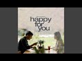 Happy for you (Jamtsho Phakha)