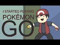 I started playing Pokemon Go...