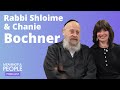 The Story of Rabbi Shloime & Chanie Bochner - Founders of Bonei Olam | Meaningful People #19