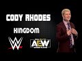 WWE (AEW) | Cody Rhodes 30 Minutes Entrance Theme Song | "Kingdom"