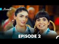 Armaan Episode 2 (Urdu Dubbed) FULL HD