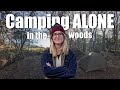 Camping ALONE in the Woods as a Solo Female