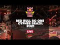 Red Bull BC One Cypher Brazil 2021 | LIVESTREAM