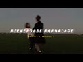 Neenendare Nannolage ( Slowed + Reverb ) | Soul Vibez
