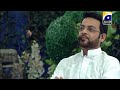 “Madine ke daro deewar aur bazar ache hai🕌” Most famous Naat by Aamir liaquat 😘| Ramzan special 🌙