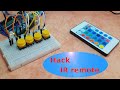How to Hack any IR Remote using arduino