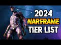 WARFRAME 2024 TIER LIST! | Get Your Popcorn Ready!