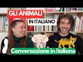 GLI ANIMALI IN ITALIANO| Real Italian Conversation|IMPARA L'ITALIANO (sub ITA)