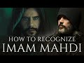 How to Identify Imam Mahdi | كيف التعرُف على الإمام المهدي