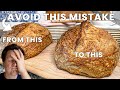 Don't make this ONE STUPID MISTAKE when Baking Bread