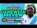 FPL DOUBLE GAMEWEEK 34 PREVIEW | GW34 BEST PLAYERS TO BUY! | Fantasy Premier League Tips 2023/24