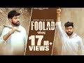 KHASA AALA CHAHAR : FOOLAD (Official Video) | Ghanu Music | New Haryanvi Songs Haryanavi 2021