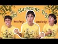 Using Psilocybin Mushrooms to heal my anxiety, depression & trauma